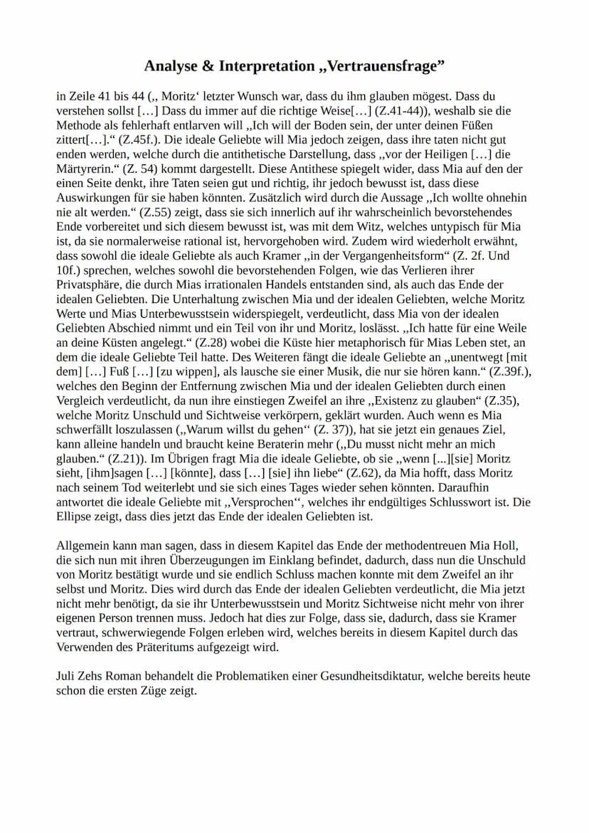 Analyse & Interpretation ,,Vertrauensfrage"
Der 2009 veröffentlichte Roman ,,Corpus Delicti – Ein Prozess" von Juli Zeh, thematisiert die
Dy