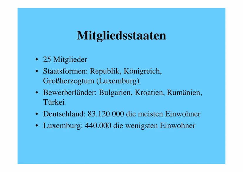 Die europäische Union Inhalt
Gründung und Entwicklung der EU
• Die Mitgliedsstaaten der EU
• Die sechs Organe der EU
• Die Einführung des Eu