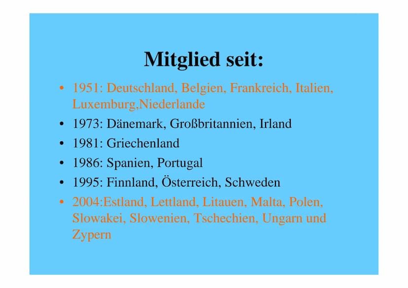 Die europäische Union Inhalt
Gründung und Entwicklung der EU
• Die Mitgliedsstaaten der EU
• Die sechs Organe der EU
• Die Einführung des Eu