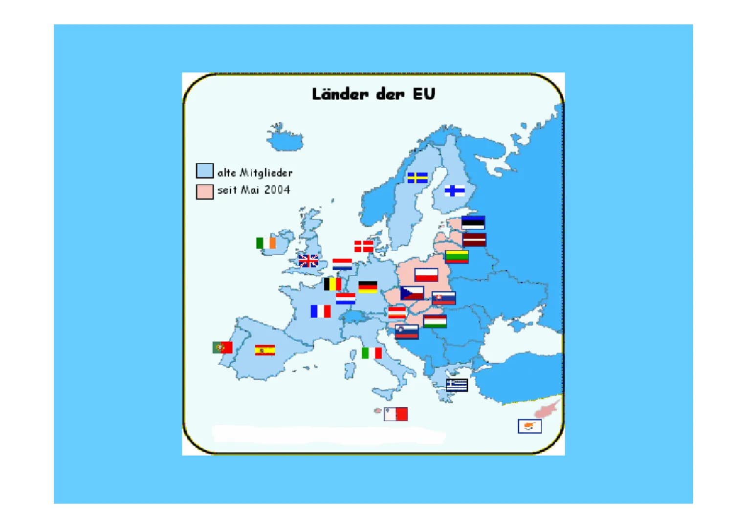 Die europäische Union Inhalt
Gründung und Entwicklung der EU
• Die Mitgliedsstaaten der EU
• Die sechs Organe der EU
• Die Einführung des Eu