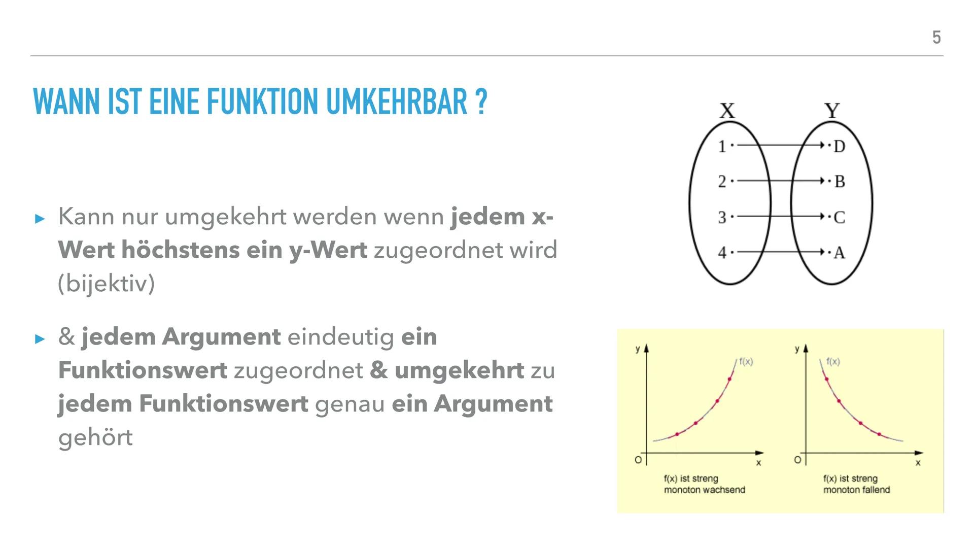 UMKEHRFUNKTIONEN INHALTSVERZEICHNIS

- Was ist eine Umkehrfunktion?

- Wann ist eine Funktion umkehrbar?

- Wann wird die Umkehrfunktion gen