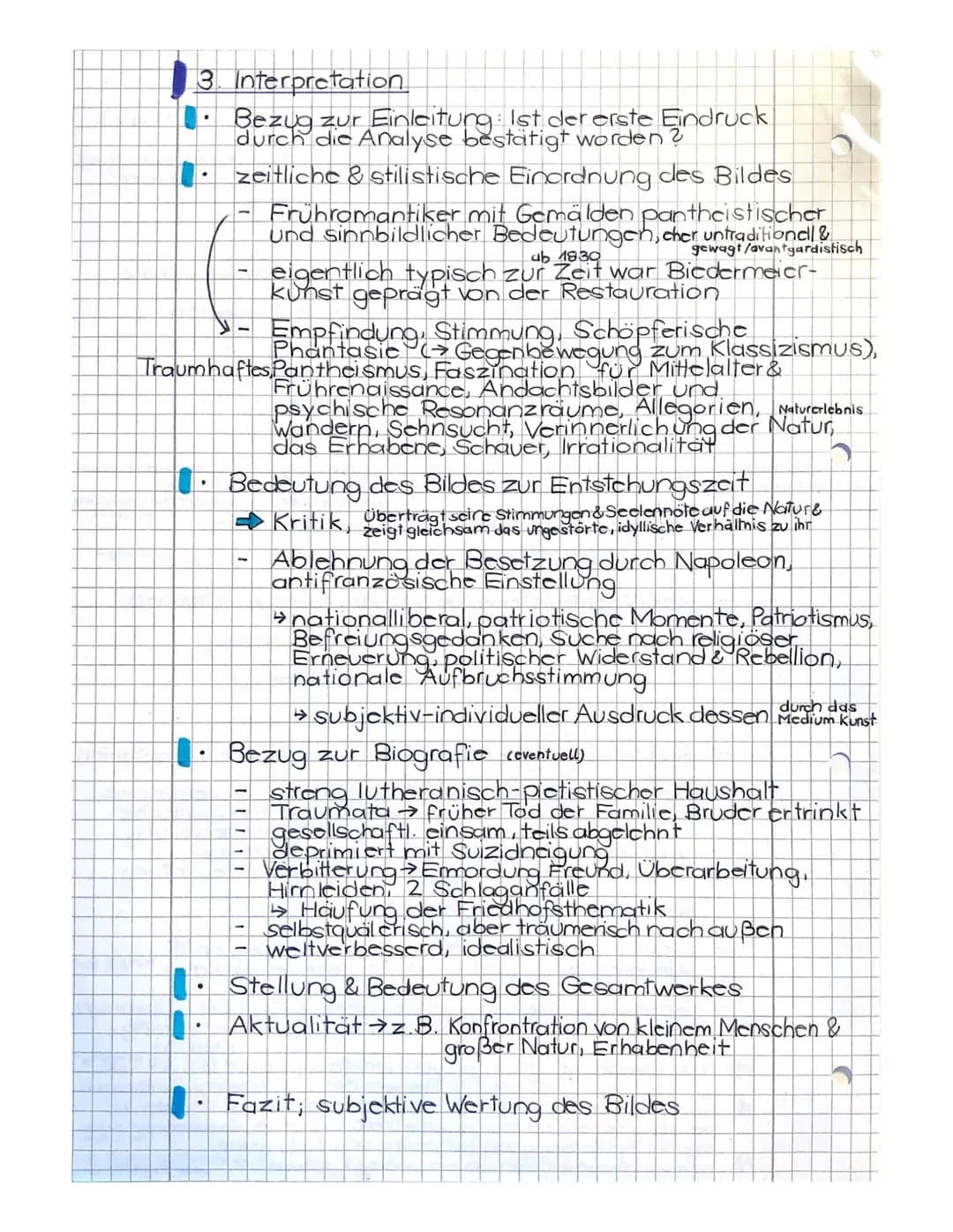 Bildanalyseschema
Caspar David Friedrich
■ 1. Bestandsaufnahme
●
.
.
CDF, z. B. Olgemälde auf Leinwand Name
stammt aus JJJJ, Größe, Aufbewah
