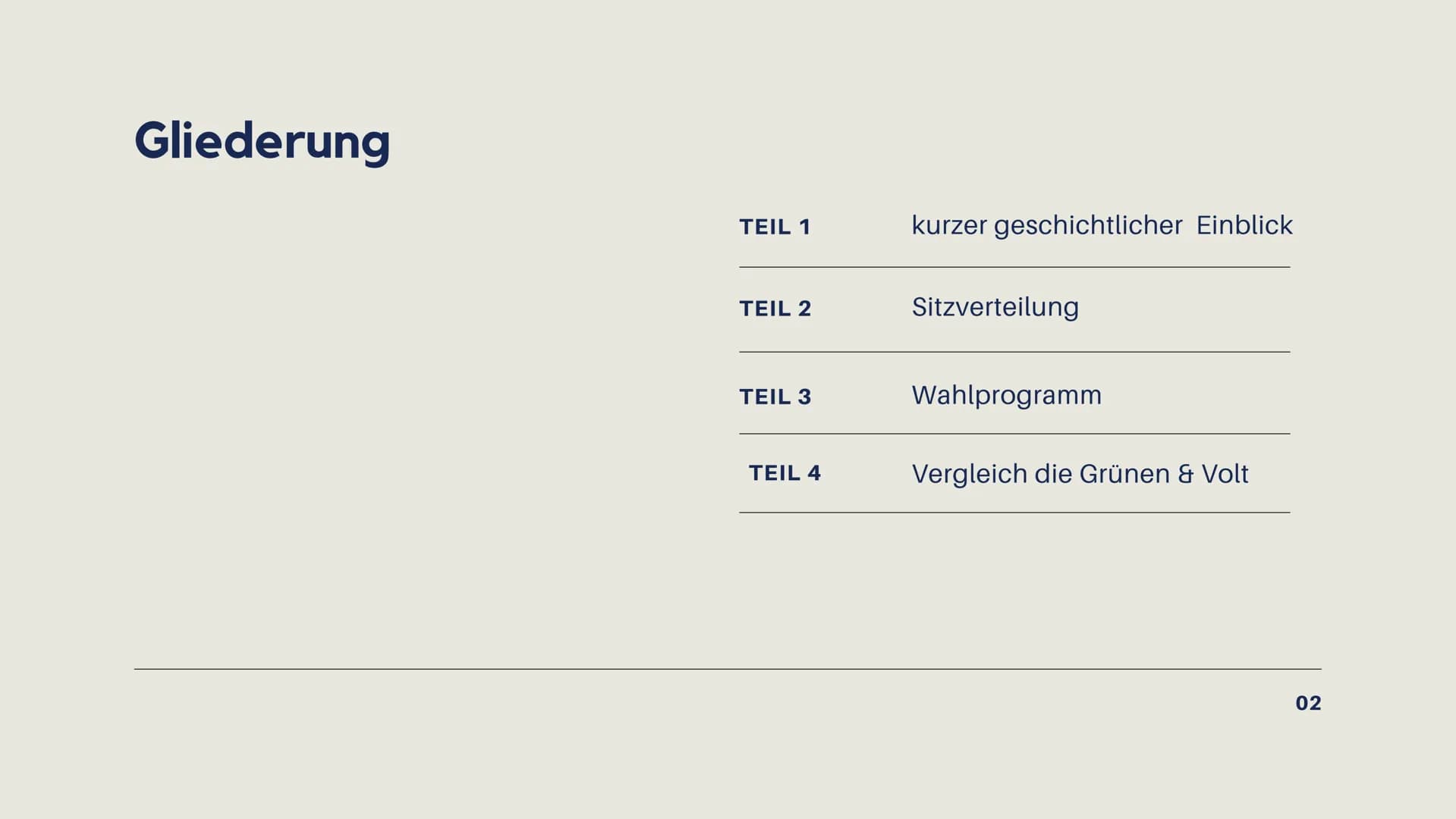 BÜNDNIS 90
DIE GRÜNEN Gliederung
TEIL 1
TEIL 2
TEIL 3
TEIL 4
kurzer geschichtlicher Einblick
Sitzverteilung
Wahlprogramm
Vergleich die Grüne