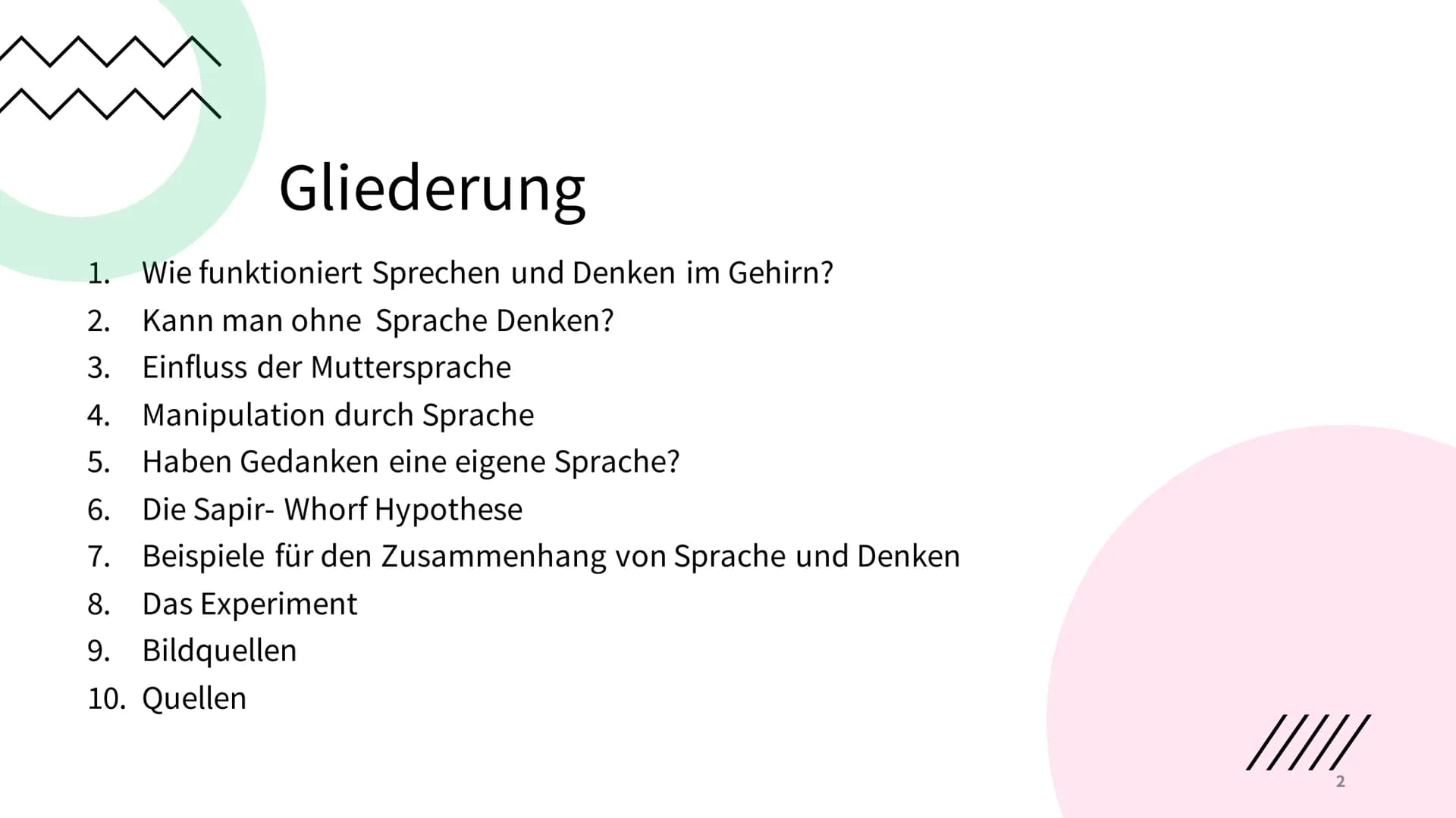SPRACHE
UND
DENKEN
LUISE JAENICKE Gliederung
1. Wie funktioniert Sprechen und Denken im Gehirn?
2. Kann man ohne Sprache Denken?
3. Einfluss