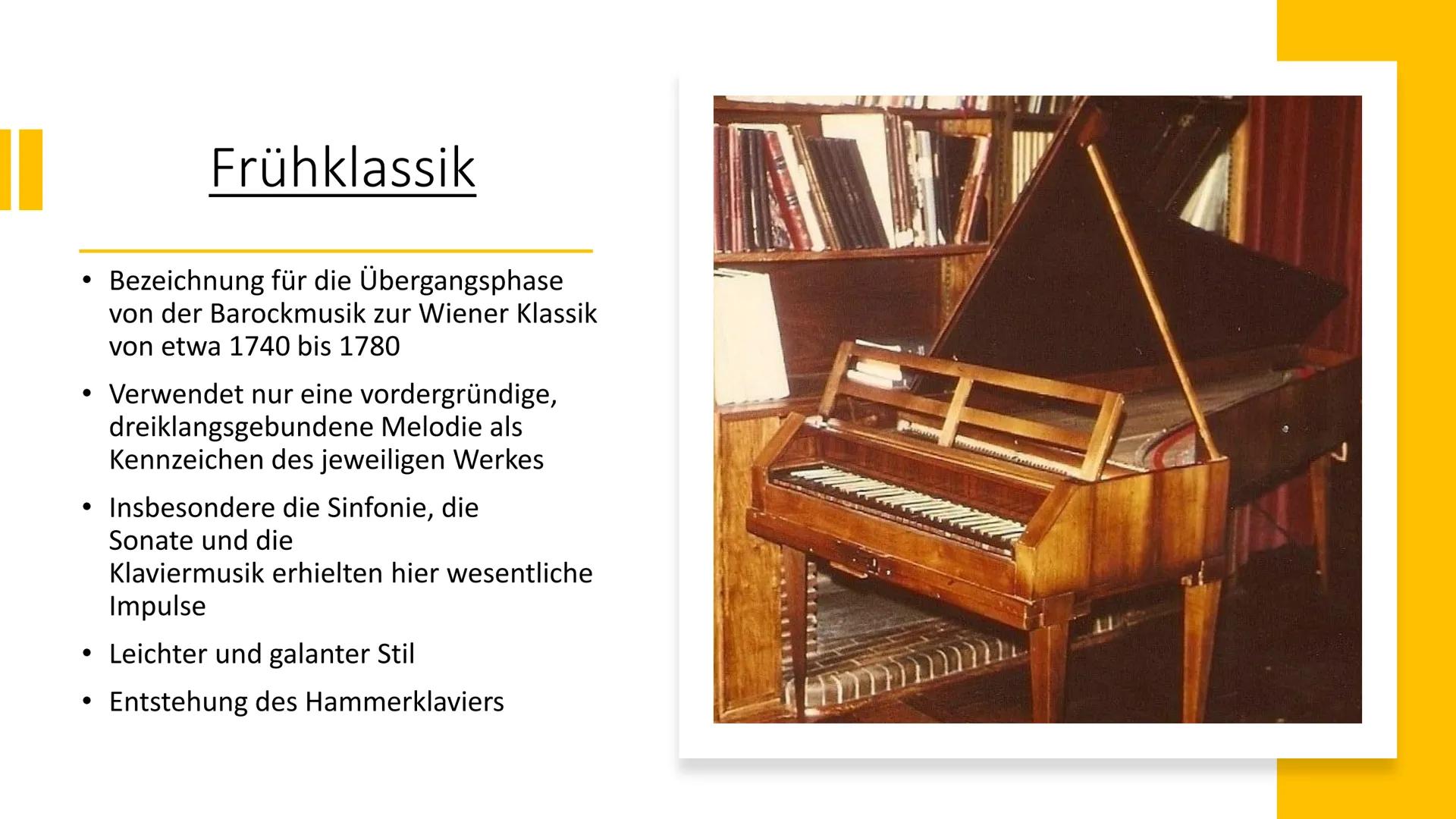 Wiener Klassik
T Inhaltsverzeichnis
• Allgemeines
Geschichtliche Ereignisse
Frühklassik
Musikalische Merkmale
●
Sonatenhauptsatzform
• Warum
