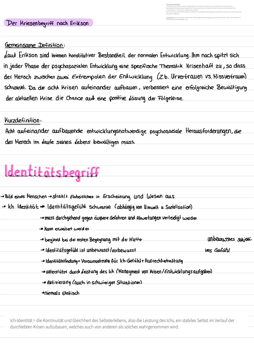 Der Kriesenbegriff nach Erikson
Laut Erikson sind in konstitutiver Bestandteil der normalen Entwicklung ihn nachspitzt sich in jeder Phase d