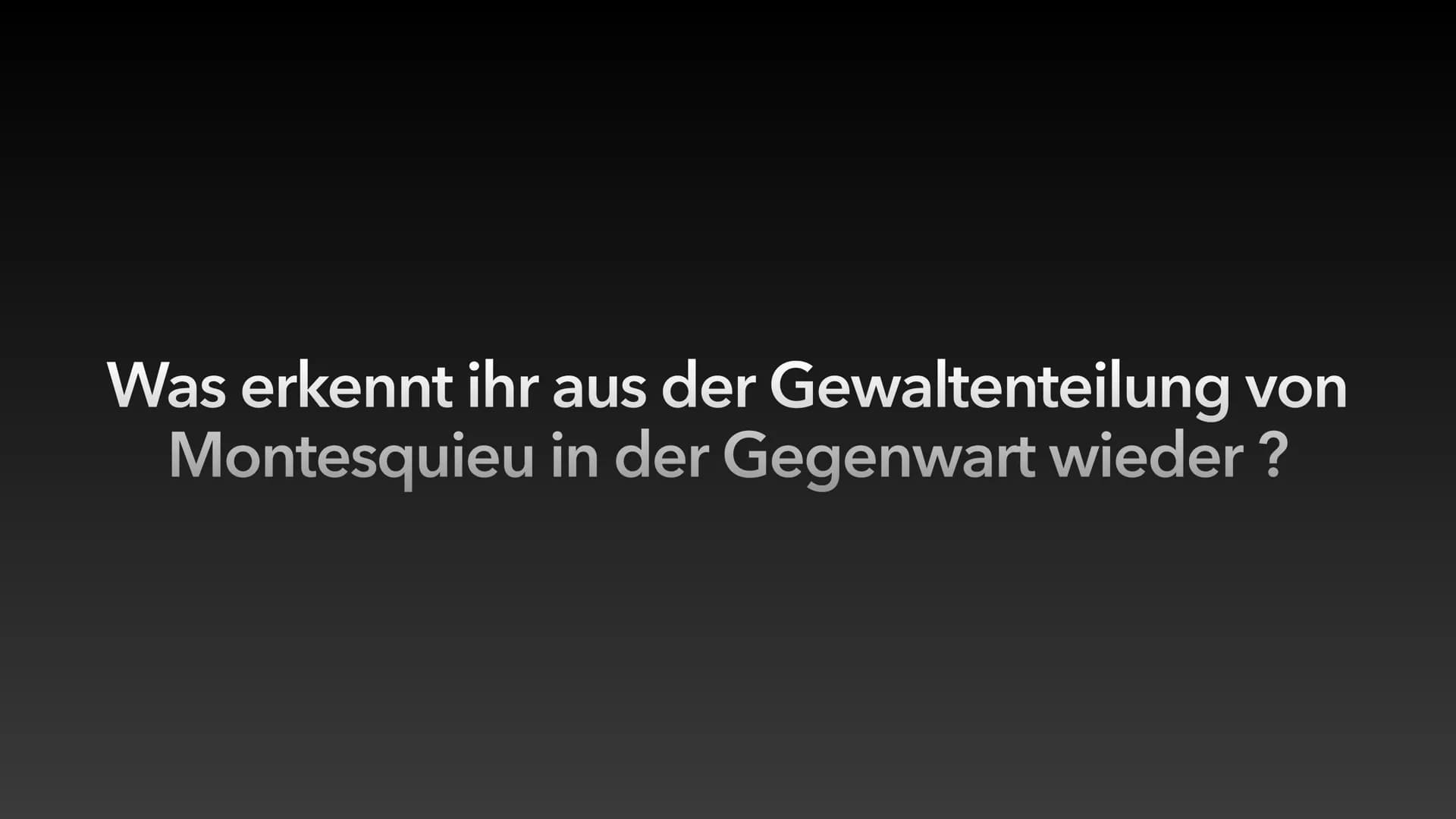 Gewaltenteilung nach
Montesquieu
Jonah Erbse den 05.01.2021 Gliederung
1. Geschichtliche Einordnung
• 2. Biografie
• 3. Staatstheorie ,,vom 