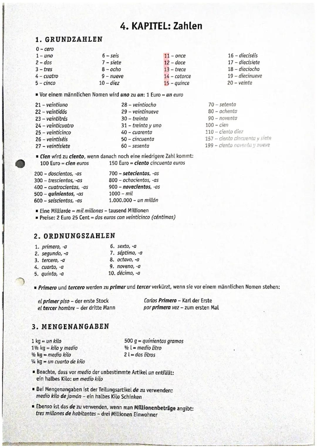 1. GRUNDZAHLEN
0-cero
1- uno
2- dos
3-tres
4-cuatro
5- cinco
■ Vor einem männlichen
21 - veintiuno
22-veintidós
23-veintitrés
24-veinticuatr