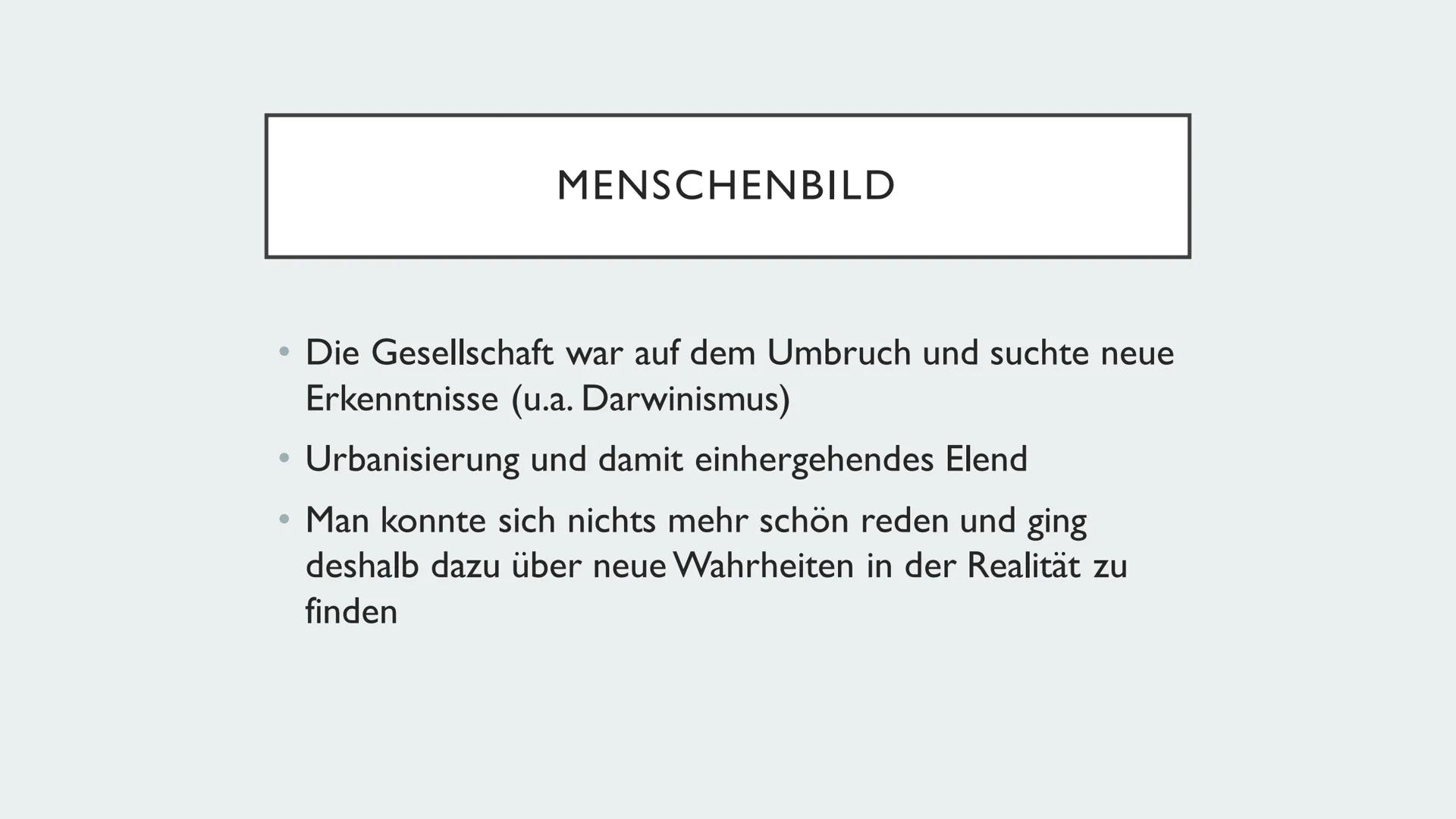 REALISMUS
Marijke Vervoort GLIEDERUNG
• Historische Grundlagen
• Historische Grundlagen Realismus
●
Veränderung 19. Jahrhundert
• Menschenbi