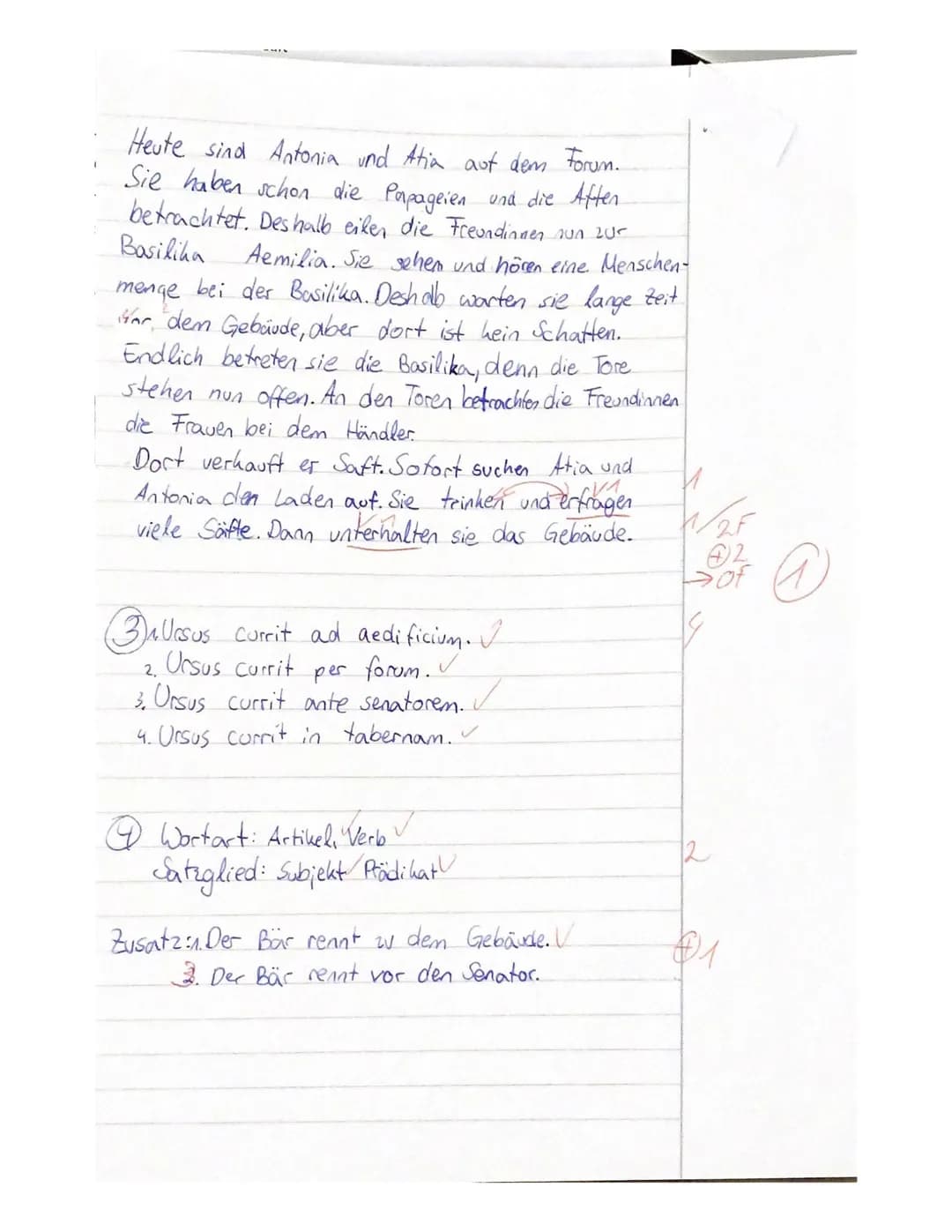 Nomen mihi est
KA2
2. Klassenarbeit
1. Übersetzung (50%)
Übersetze diesen Text in angemessenes Deutsch!
Die Freundinnen Antonia und Atia sin