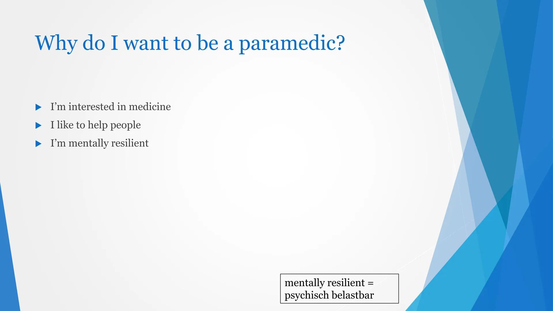Paramedic Content
► Why do I want to be a paramedic?
Requirements
Education
Tasks
Workwear
► Workplaces
Working hours and the wage
Daily rou