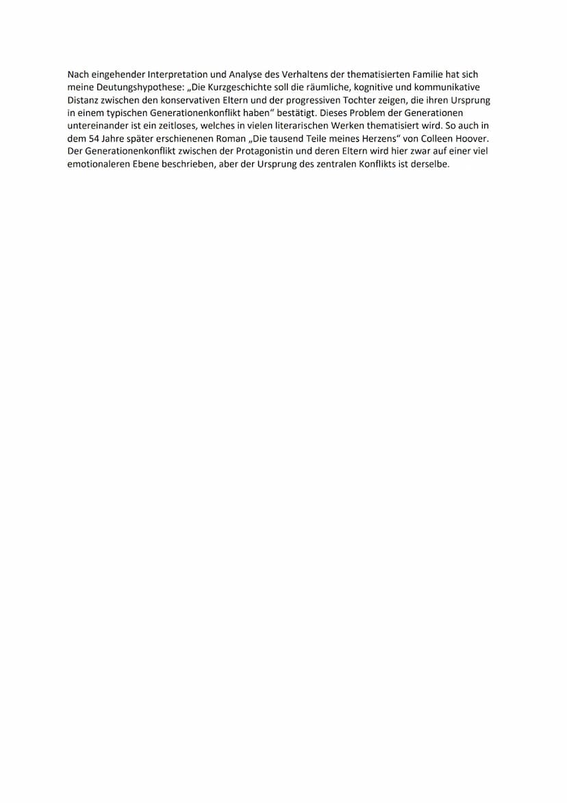 Deutsch Interpretation die Tochter
Der Generationenkonflikt innerhalb einer Familie ist ein zeitloses Motiv der Literaturgeschichte,
welches