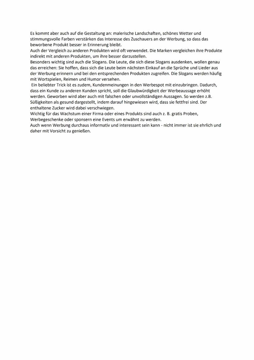 Ich möchte euch heute erzählen wie uns die Werbung beeinflusst. Ich habe dieses Thema gewählt, da
wir, obwohl viele Menschen behaupten keine