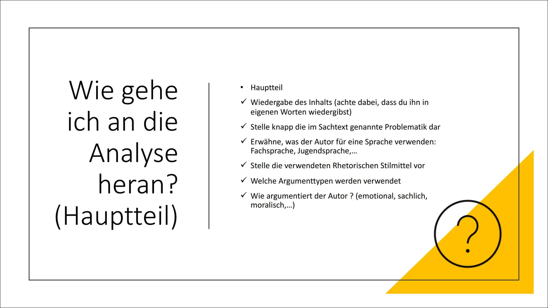 Sachtext Analyse Gliederung
der
Präsentation
●
●
●
Was sind eigentlich Sachtexte ?
Die einzelnen Schritte zu einer
Analyse
Formulierungshilf