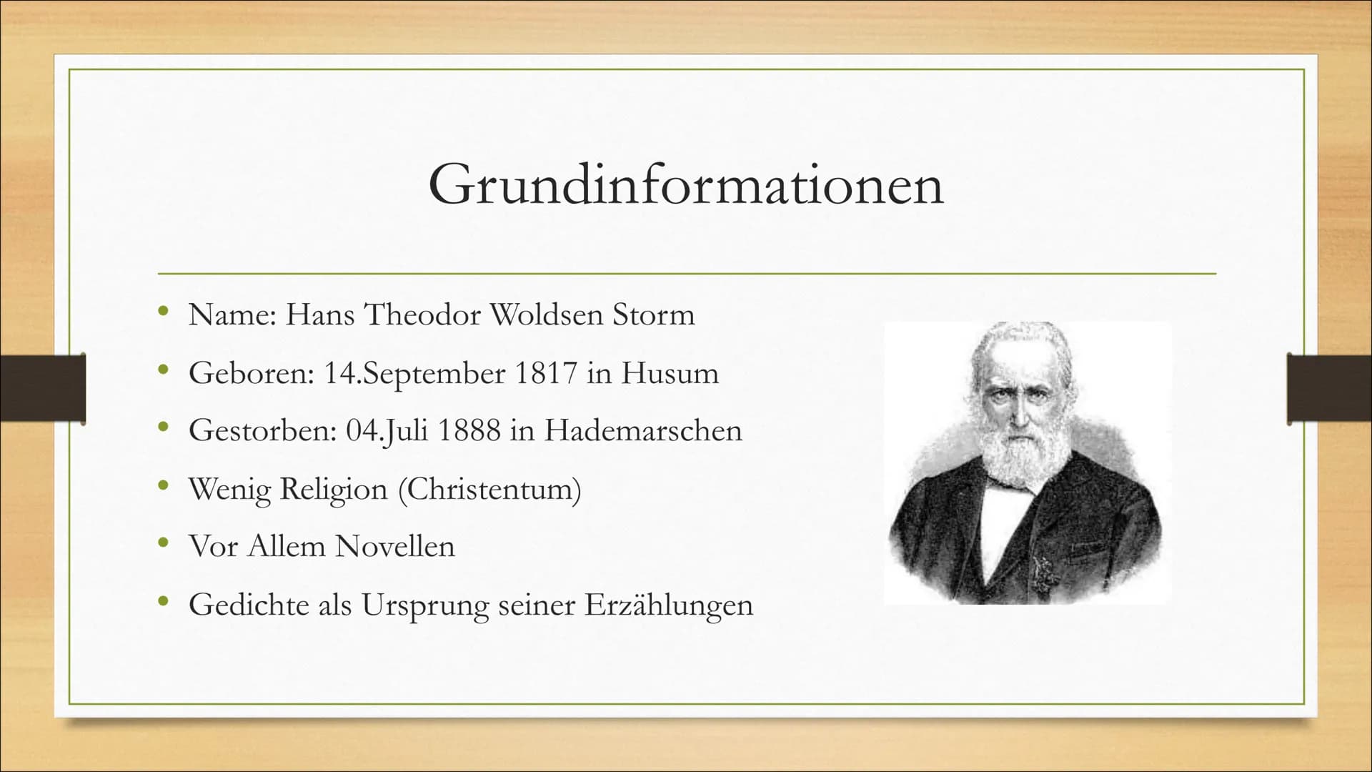 Theodor Storm
und seine Werke ●
●
Grundinformationen
Familie
Bildung
Weiteres Leben
Die Bekanntesten Werke
Gliederung • Name: Hans Theodor W