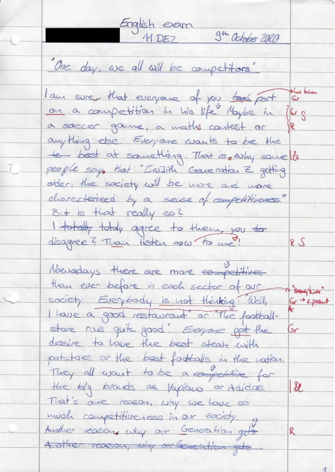 11EN2 |Advanced Course English
1st Main Exam: Individual and Society
Date: 9th October 2020
Working time: 90 min.
Comment
Comment on one of 