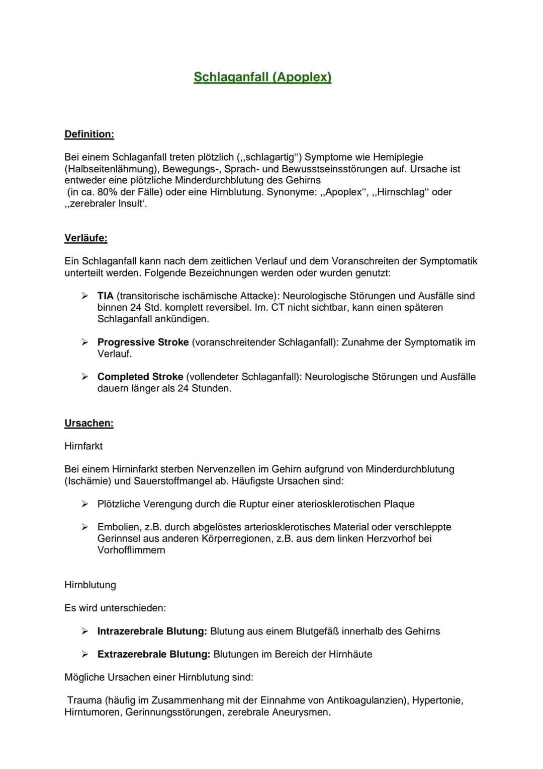 Definition:
Bei einem Schlaganfall treten plötzlich (,,schlagartig") Symptome wie Hemiplegie
(Halbseitenlähmung), Bewegungs-, Sprach- und Be