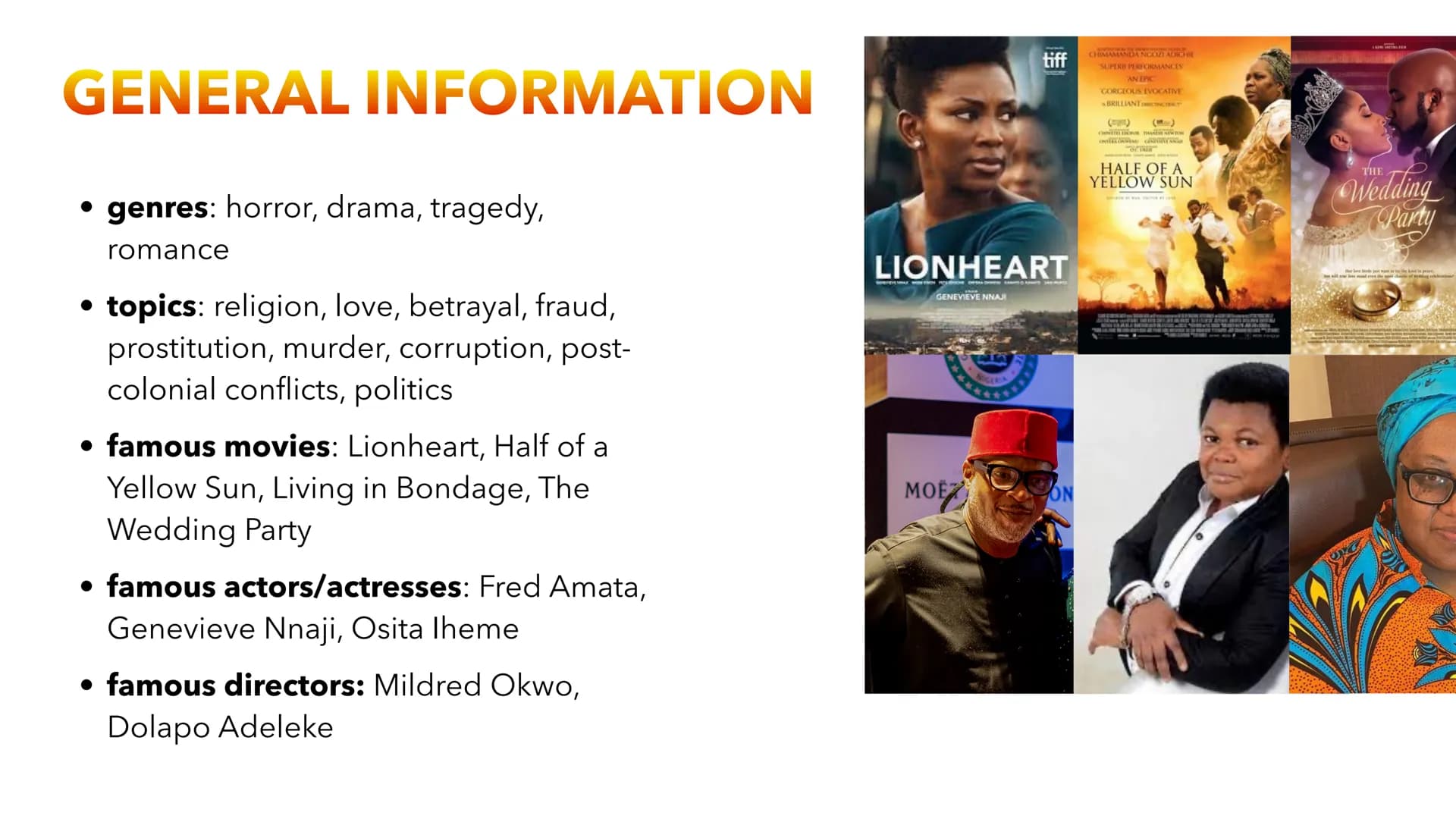 NOLLYWOOD
Englisch LK, Frau Seidel-Hemmler; by Mali Nilles
NOLLYWOOD 01
TABLE OF CONTENTS
02
03
GENERAL PRODUCTION HISTORY
INFORMATION
04
05