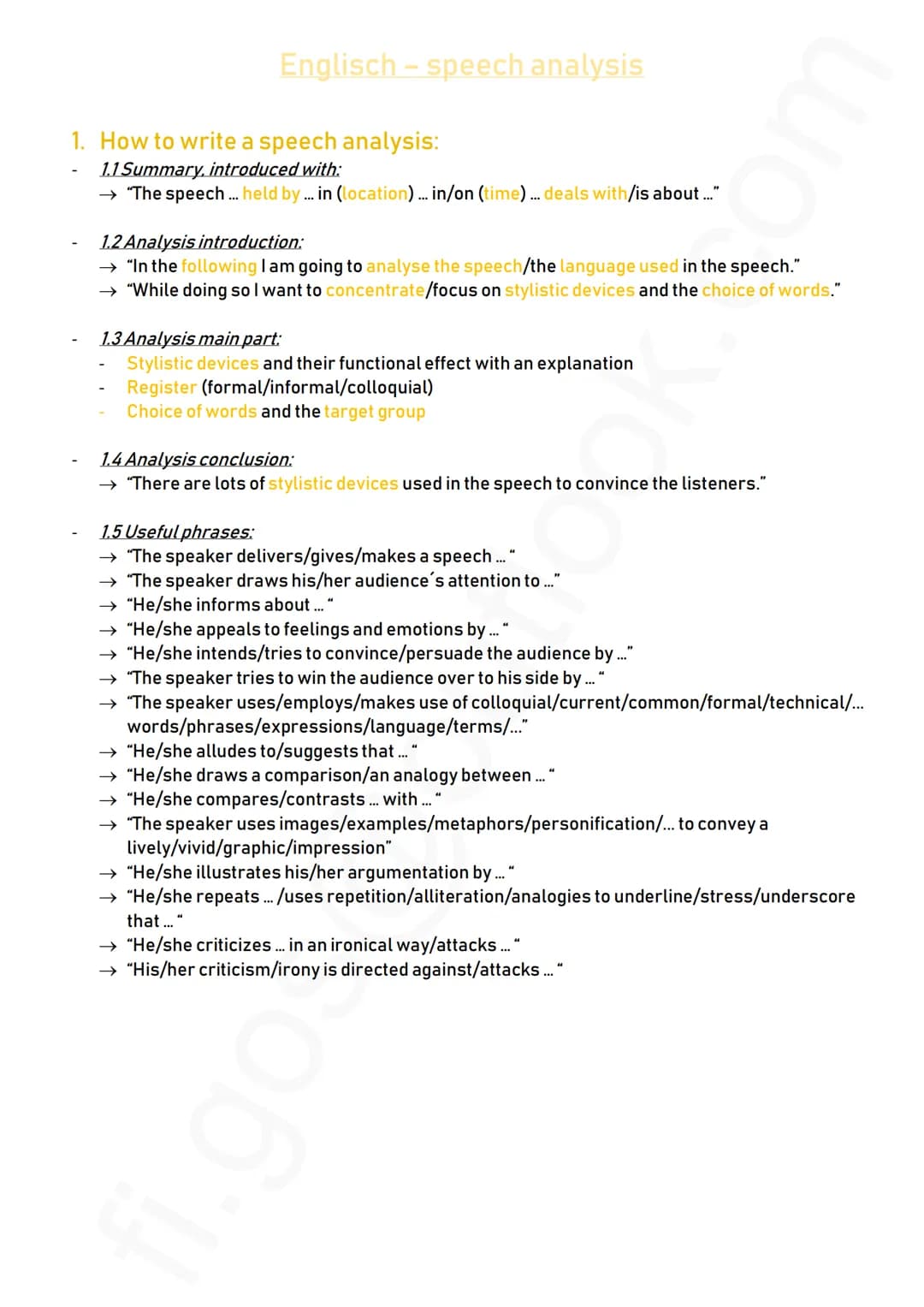Englisch-speech analysis
1. How to write a speech analysis:
1.1 Summary, introduced with:
→ "The speech ... held by... in (location) ... in/