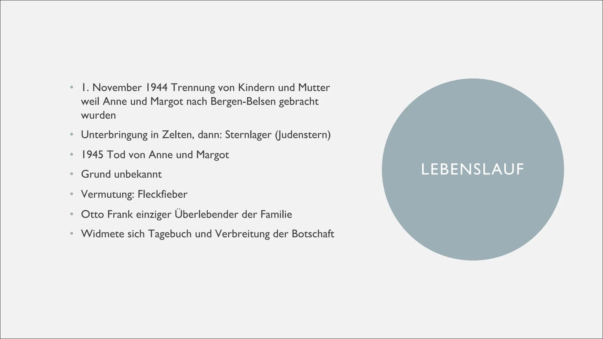 ●
●
●
●
●
●
INHALTSVERZEICHNIS
Einstieg
Lebenslauf
Geschichtlicher Hintergrund
Zum Tagebuch/Inhalt
Analyse erster Eintrag
Analyse Brief an K