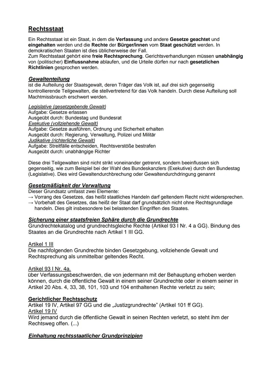 Rechtsstaat
Ein Rechtsstaat ist ein Staat, in dem die Verfassung und andere Gesetze geachtet und
eingehalten werden und die Rechte der Bürge