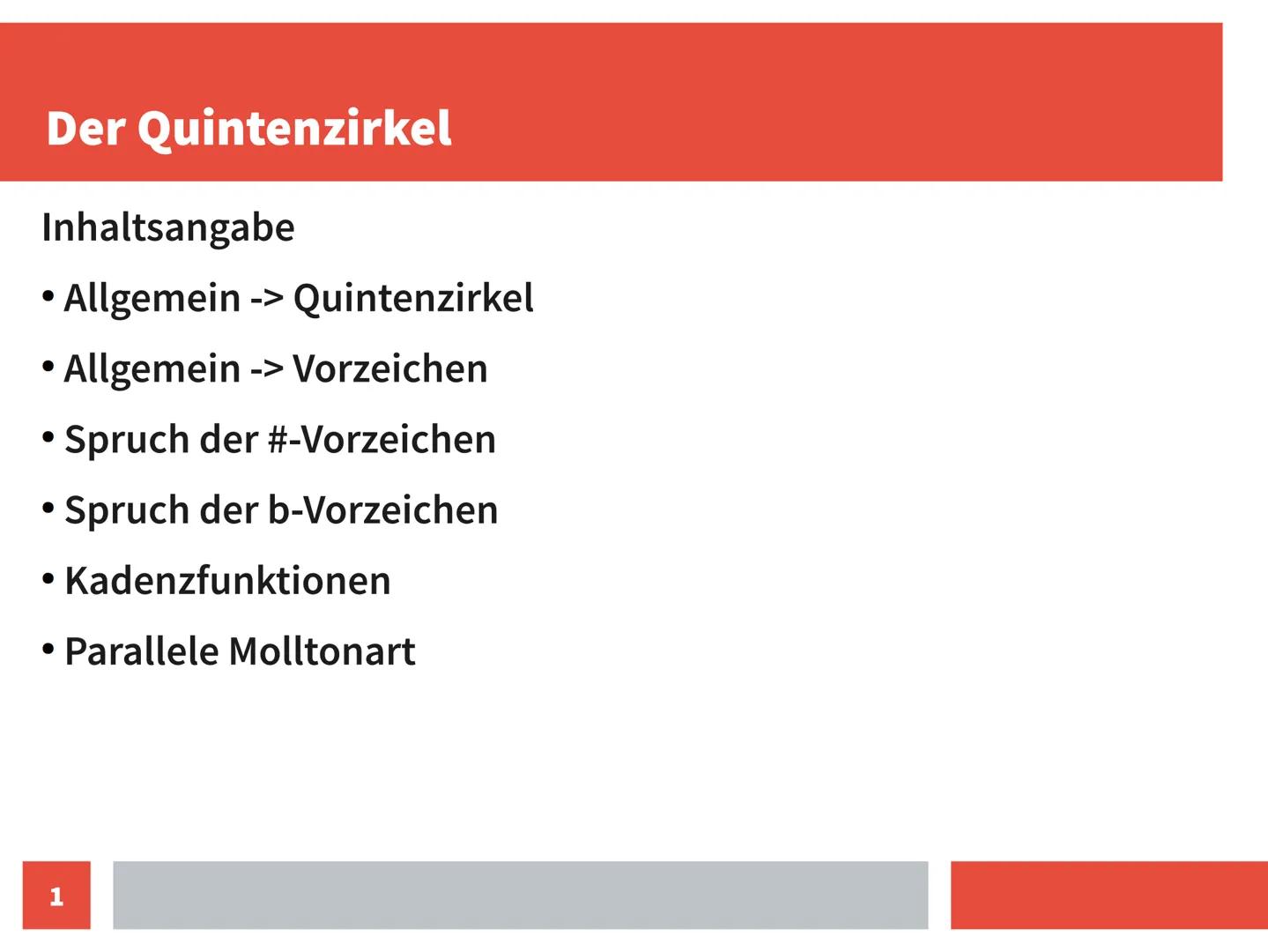 Der Quintenzirkel
Inhaltsangabe
• Allgemein -> Quintenzirkel
• Allgemein -> Vorzeichen
Spruch der #-Vorzeichen
Spruch der b-Vorzeichen
Kaden