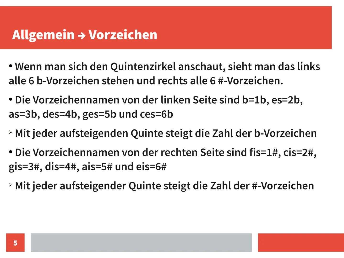 Der Quintenzirkel
Inhaltsangabe
• Allgemein -> Quintenzirkel
• Allgemein -> Vorzeichen
Spruch der #-Vorzeichen
Spruch der b-Vorzeichen
Kaden