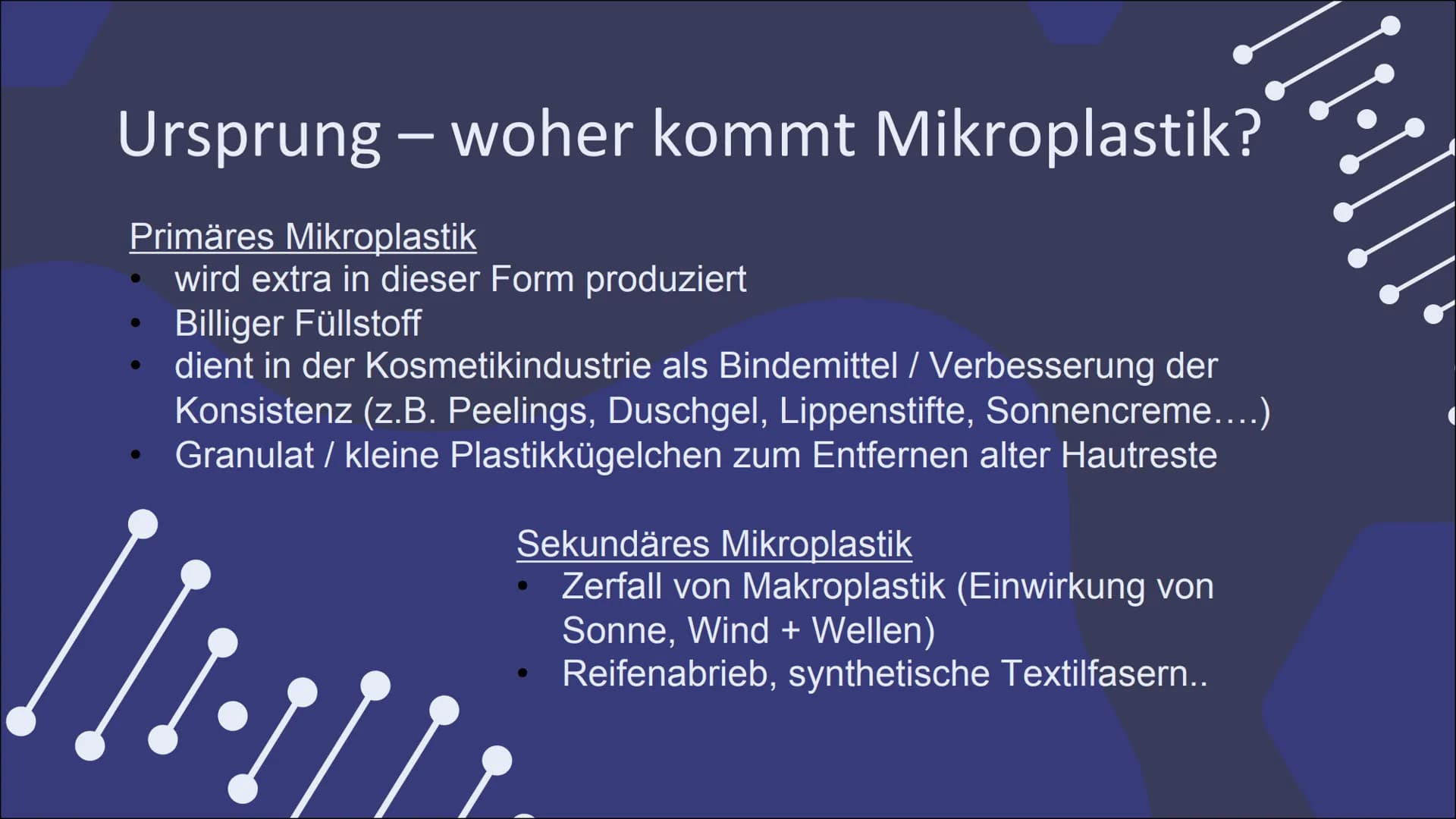 Mikroplastik
Eine Präsentation von ..... & Jill Inhaltsverzeichnis
Definition
Arten von Mikroplastik
Vorkommen
-> Produkte
Ursprung
Folgen f