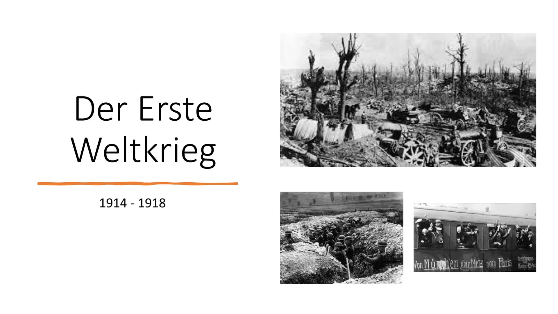 Der Erste
Weltkrieg
1914 - 1918
Von Muthen über Metz nach Paris
Kabur B Inhaltsverzeichnis
Thema
• Auslöser des Ersten Weltkriegs
●
Die Juli