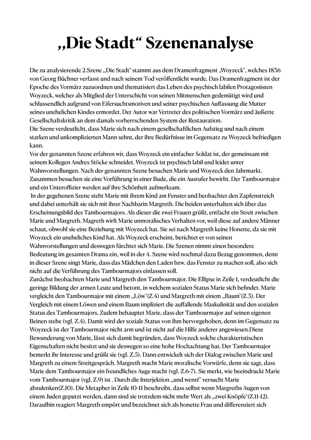 ,,Die Stadt" Szenenanalyse
Die zu analysierende 2.Szene ,,Die Stadt" stammt aus dem Dramenfragment ,,Woyzeck", welches 1836
von Georg Büchne