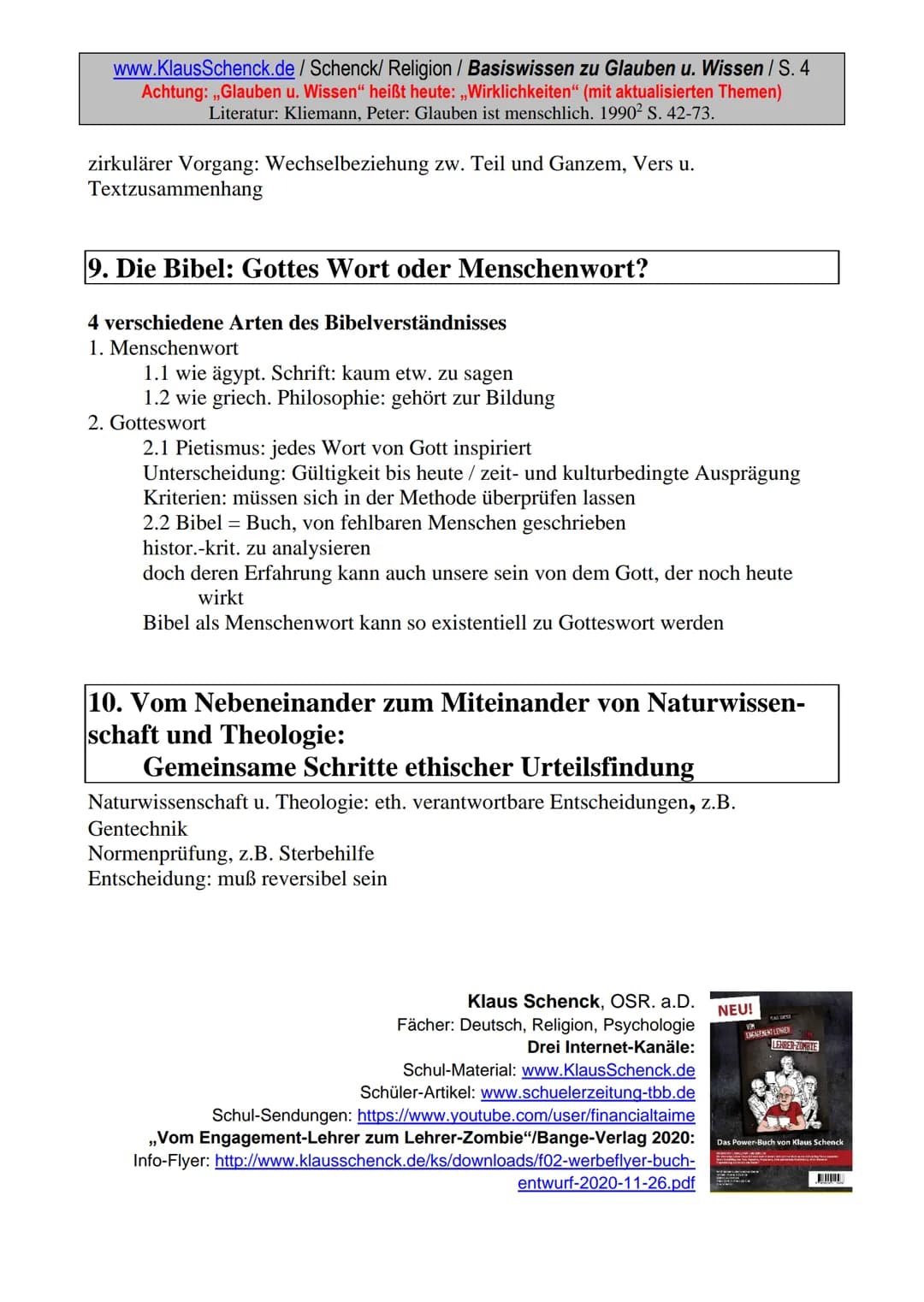 www.KlausSchenck.de / Schenck/ Religion / Basiswissen zu Glauben u. Wissen / S. 1
Achtung: ,,Glauben u. Wissen" heißt heute: ,,Wirklichkeite