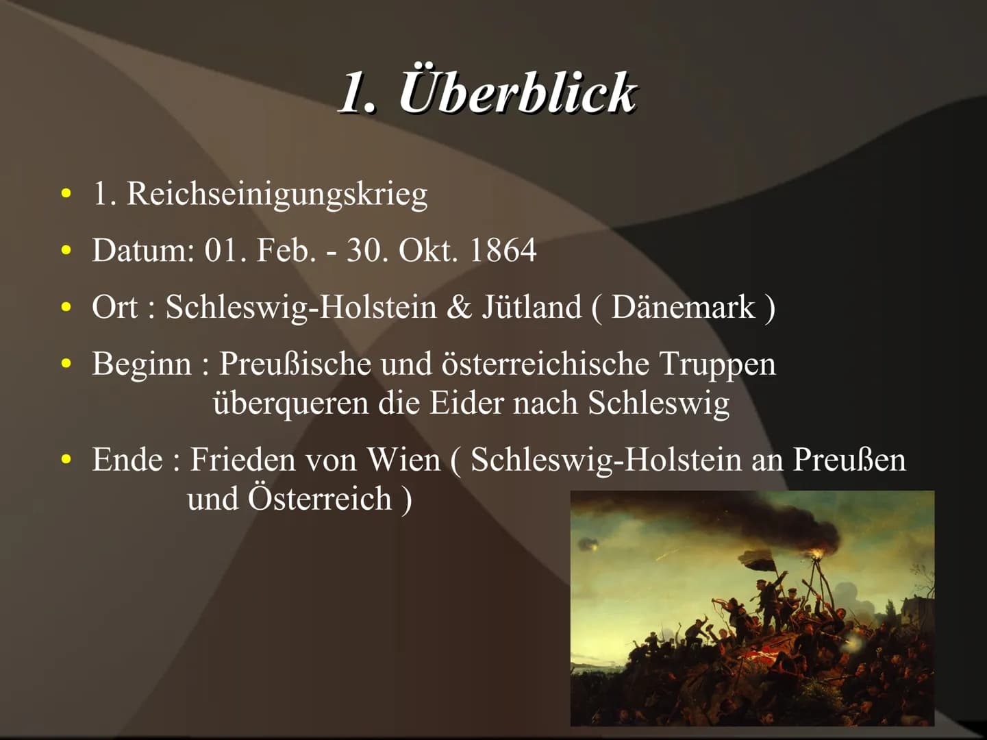 
<h2 id="hintergrndeauslser">Hintergründe / Auslöser</h2>
<p>Der Deutsch-Dänische Krieg wurde durch die Eskalation der Schleswig-Holstein-Fr