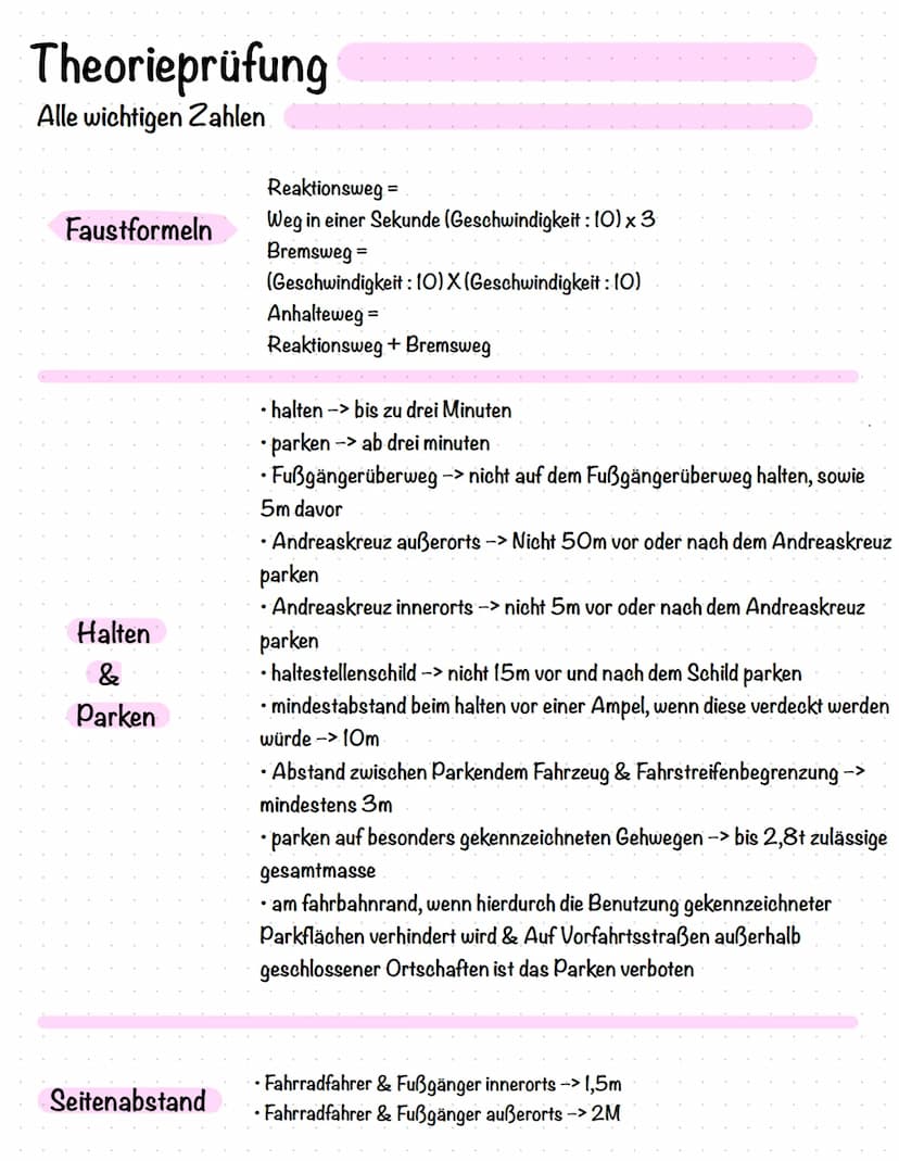  Theorieprüfung
Alle wichtigen Zahlen
Faustformeln
Halten
&
Parken
Seitenabstand
Reaktionsweg =
Weg in einer Sekunde (Geschwindigkeit: 10) x