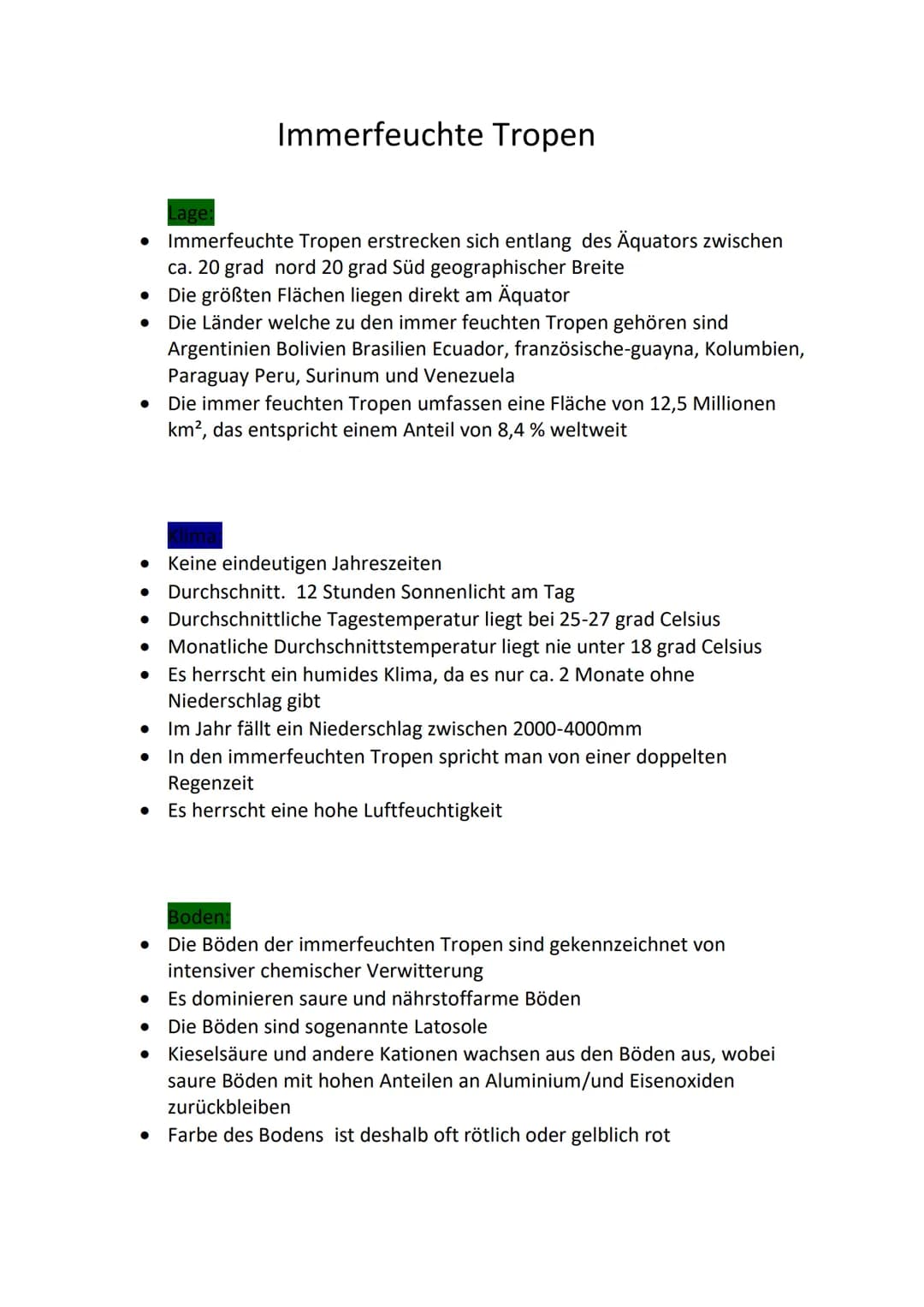 ●
●
Lage:
●
Immerfeuchte Tropen
● Keine eindeutigen Jahreszeiten
● Durchschnitt. 12 Stunden Sonnenlicht am Tag
Durchschnittliche Tagestemper