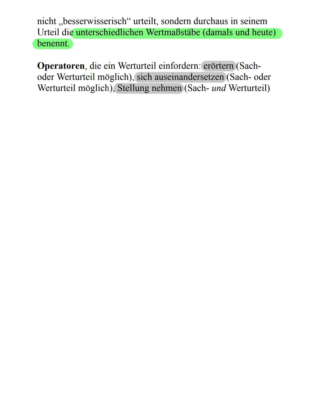 Sach- und Werturteil
man
Ein Sachurteil deutet den historischen Sachverhalt. Abhängig
von der Fragestellung, der Auswahl, Gewichtung und
arg