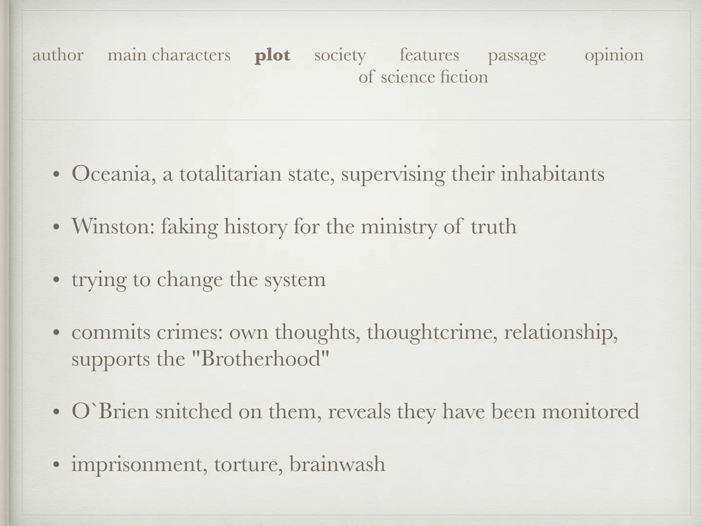 1984
GEORGE ORWELL author main characters plot society features passage
of science fiction
Eric Arthur Blair
*1903 †1950
●
novelist, journal