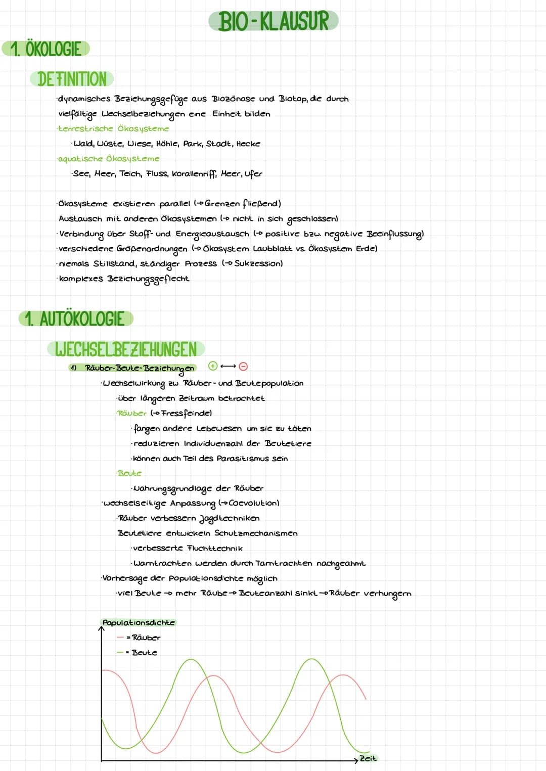1. ÖKOLOGIE
DEFINITION
dynamisches Beziehungsgefüge aus Biozönose und Biotop, die durch
vielfältige Wechselbeziehungen eine Einheit bilden
t