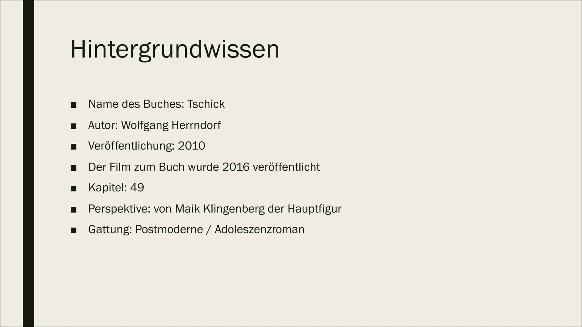 999
ro
ro
ro
tschick
roman
WOLFGANG HERRNDORF
TSCHICK
Roman
von Wolfang Herrndorf Quiz zum Buch ,,Tschick"
• Welche Figur hat ein Suchtprobl