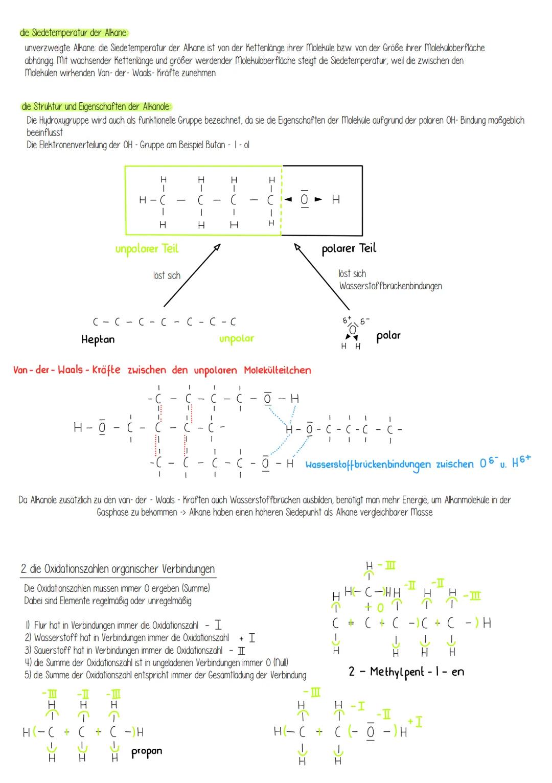 1. die verzweigten und unverzweigten Alkane, Alkene, Halogenalkane und Alkanole
Alkane und Alkene:
Alkane sind gesättigte Kohlenwasserstoffe