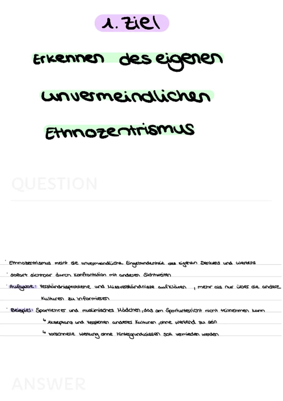 Grundannahme
QUESTION
-
IKP • notwendige entwort auf eine dauerhaft entstandene multiethnische Gesellschaft
→ Pädagogische Handlungsmöglichk