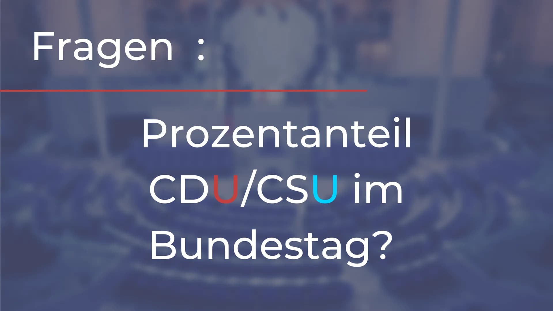 CDU & CSU
Die "größte" Partei Deutschlands VERLAUF
Was euch erwartet
Wer sind CDU & CSU?
Geschichte
Grundwerte
● Aktuelles
● Ziele
KAS Chris