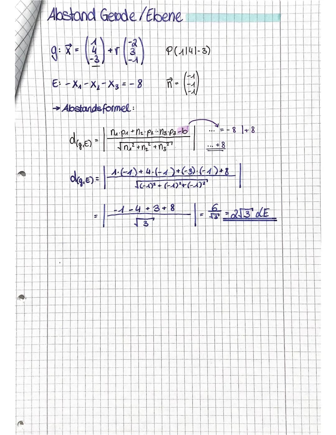 Abstand Gerade/Ebene
g-x-(1)-(3)
(3)™
E: -X₁-X₂ X3 = - 8
→Abstands formel:
d(€) =
P(1141-3)
1-₁
n² = − 1
M₁-P₁+n₂-P₂ N3 P3-b
n₁₂₁² + 1₂² +13