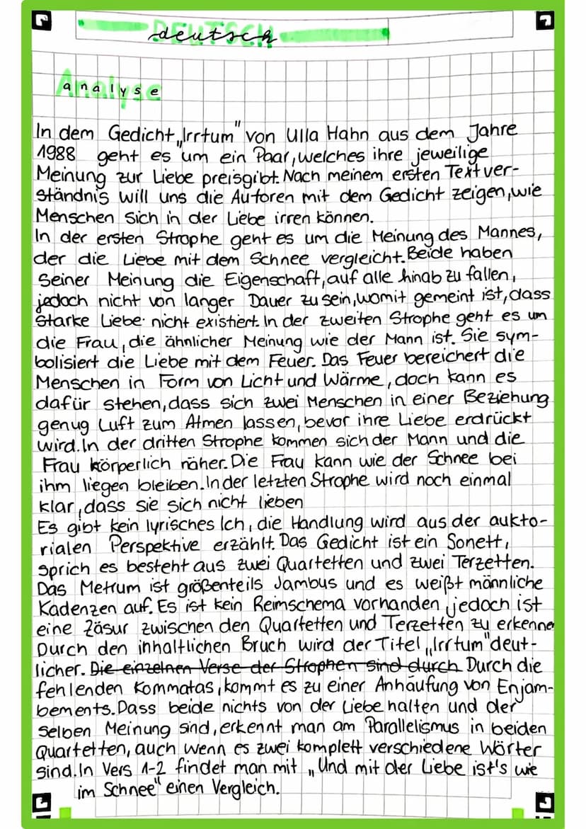 L
4. Analyse:
deutsch
GEDICHT
Analyse
1.Einleitung: Textsorte, Titel, Autor, Jahr, Thema
2.Erste Interpretationshypothese zum Gedicht
3.Kurz
