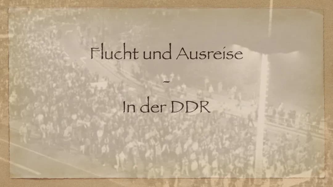 Flucht und Ausreise in der DDR