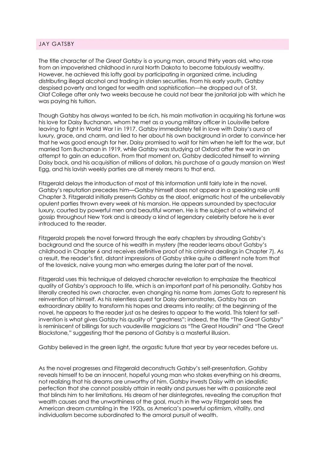 CHARACTERIZATION
NICK CARRAWAY
Represents one of Fitzgerald's personality: quiet, reflective
Lives in West Egg, is 29-30 years old
Daisy is 