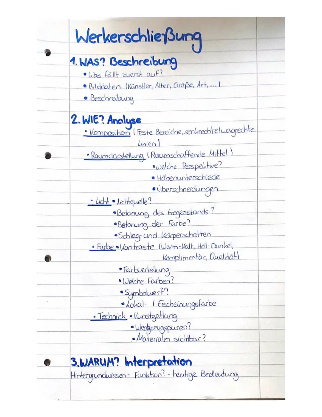 Werkerschließung
1. WAS? Beschreibung
• Was fällt zuerst auf?
• Bilddaten (Künstler, Alter, Größe, Art,... I
• Beschreibung
2. WIE? Analyse
