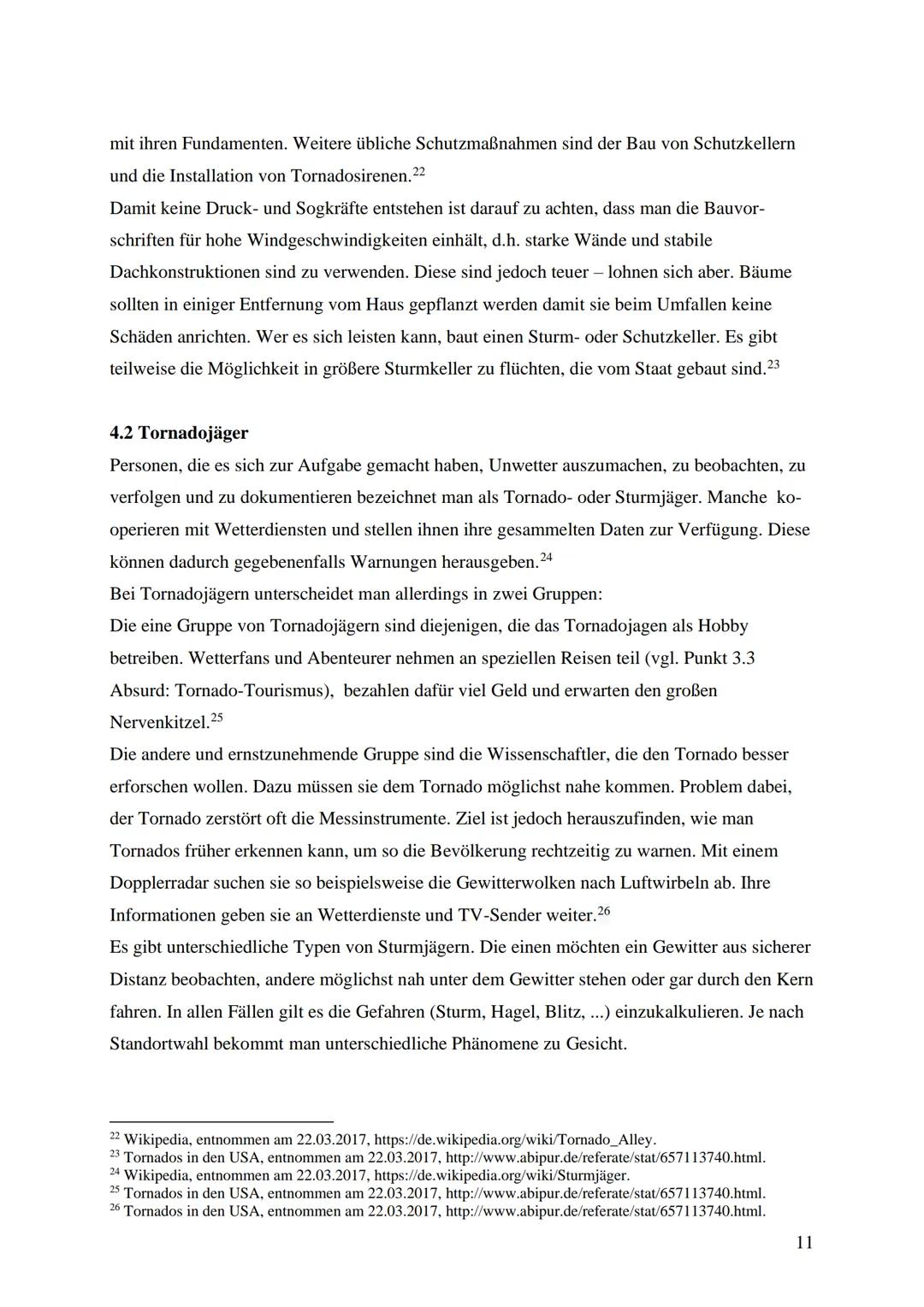 Thema der Arbeit:
Tornado Alley
© http://news.filehippo.com/2014/03/physicist-thinks-can-stop-tornadoes-tornado-alley/
Unterrichtsfach: Geog