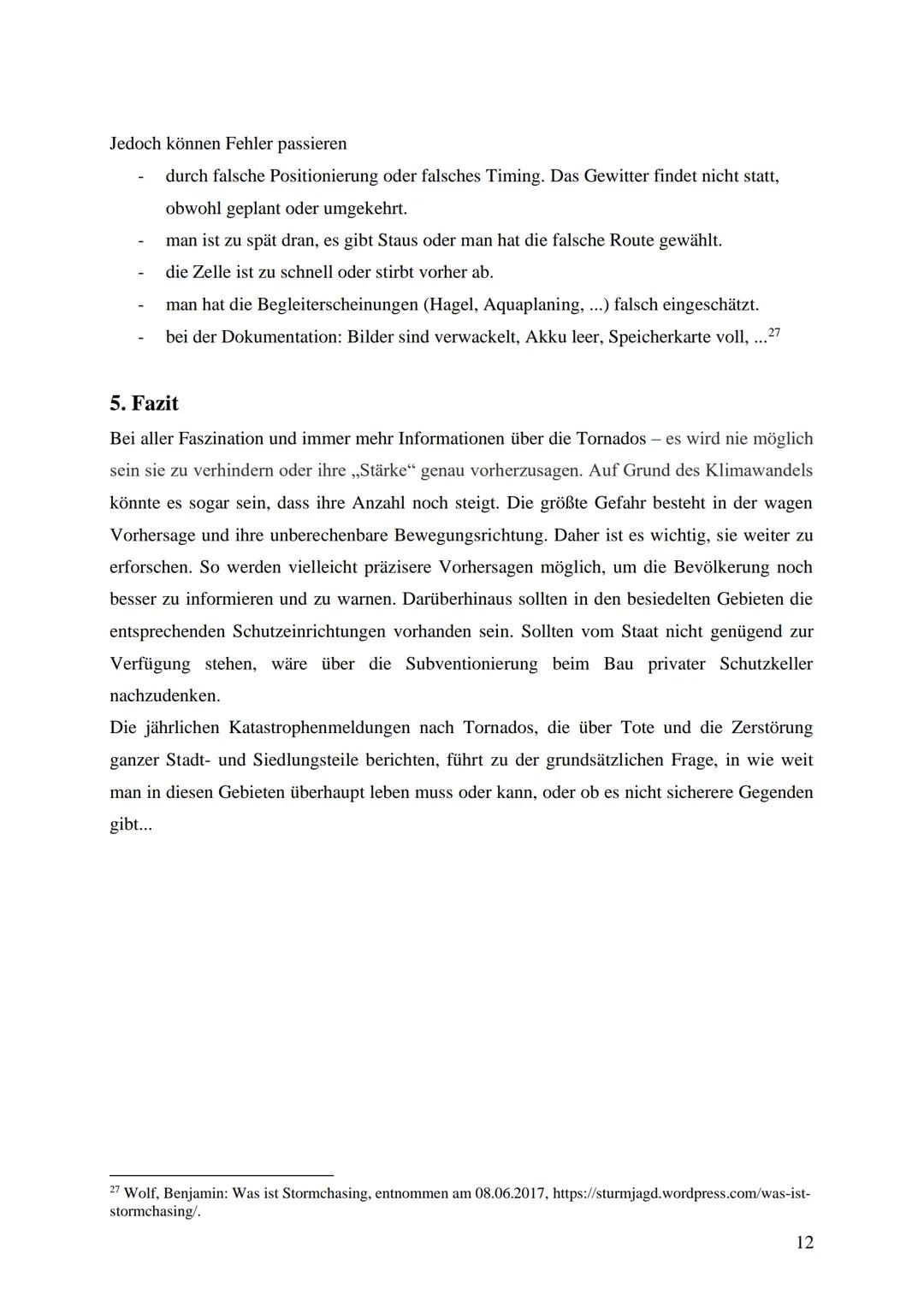 Thema der Arbeit:
Tornado Alley
© http://news.filehippo.com/2014/03/physicist-thinks-can-stop-tornadoes-tornado-alley/
Unterrichtsfach: Geog