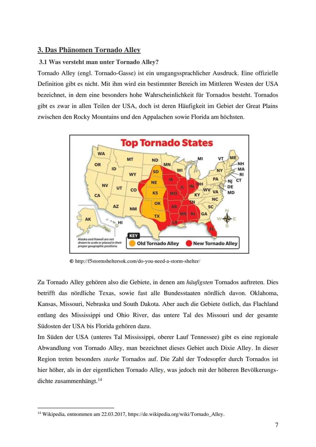 Thema der Arbeit:
Tornado Alley
© http://news.filehippo.com/2014/03/physicist-thinks-can-stop-tornadoes-tornado-alley/
Unterrichtsfach: Geog