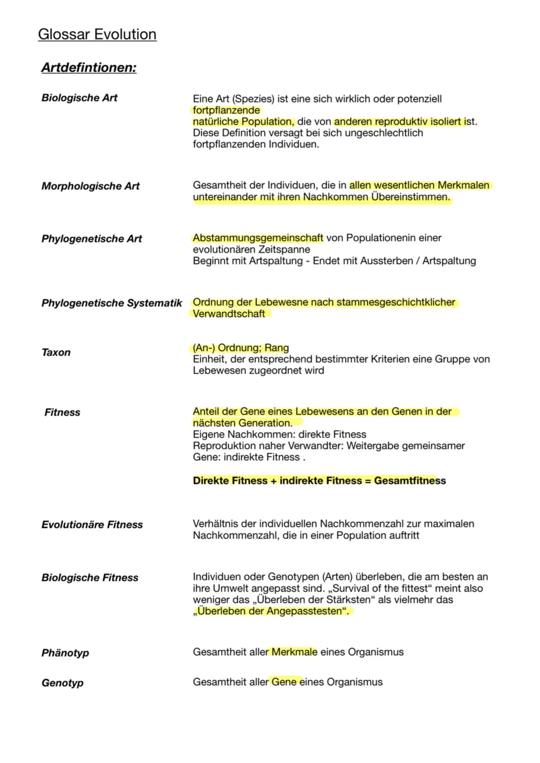 Glossar Evolution
Artdefintionen:
Biologische Art
Morphologische Art
Phylogenetische Art
Taxon
Fitness
Evolutionäre Fitness
Phylogenetische 